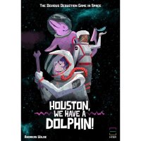 Houston We have a dolphin DE/EN